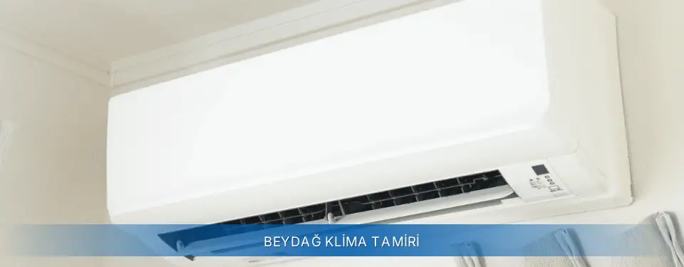 Beydağ İlçemi AUX Klima Tamiri